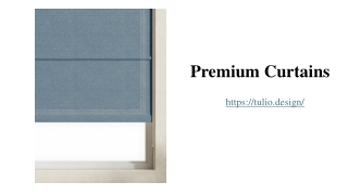 Premium Curtains