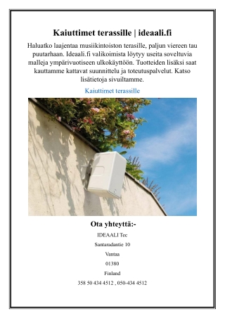 Kaiuttimet terassille | ideaali.fi