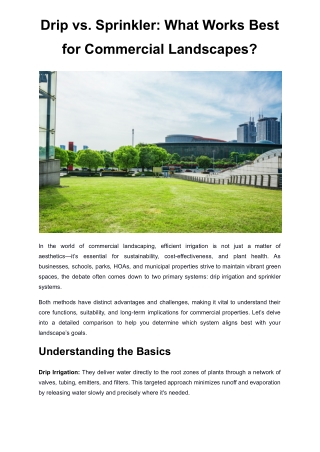 Drip vs. Sprinkler: What Works Best  for Commercial Landscapes?