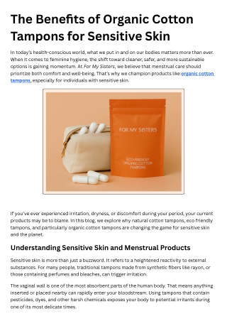 The Benefits of Organic Cotton Tampons for Sensitive Skin