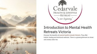 Mental Health Retreats Victoria | Holistic Wellness & Recovery at Cedarvale Retr
