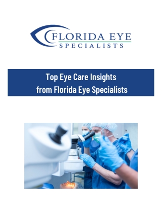 Florida Eye Specialists Leading the Way in Cataract Surgery