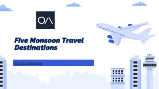 Five Monsoon Travel Destinations - in.oneair.ai