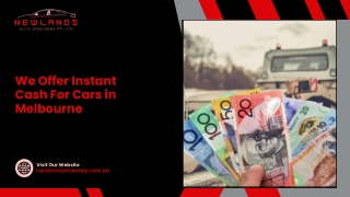 We Offer Instant Cash For Cars in Melbourne