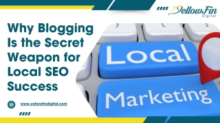 Why Blogging Is the Secret Weapon for Local SEO Success