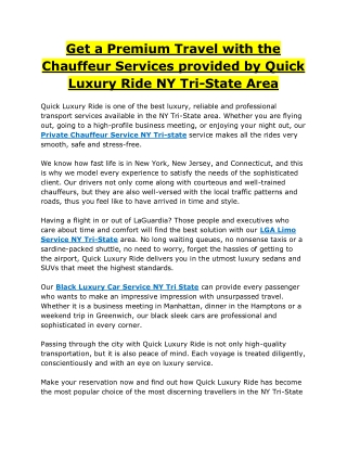 Get a Premium Travel with the Chauffeur Services provided by Quick Luxury Ride NY Tri-State Area