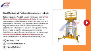 Dual Mast Aerial Platform Manufacturer in India