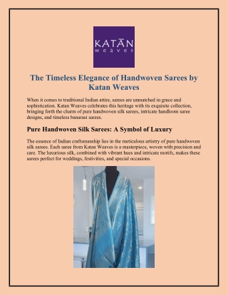 The Timeless Elegance of Handwoven Sarees by Katan Weaves