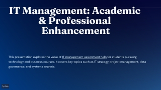 Strategic IT Management Assignment Help: Enhancing Academic and Professional Ski