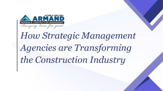 How Strategic Management Agencies are Transforming the Construction Industry