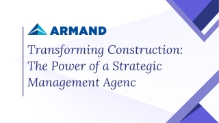 How Strategic Management Agencies are Transforming the Construction Industry