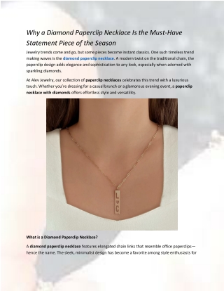 Why a Diamond Paperclip Necklace Is the Must-Have Statement Piece of the Season.