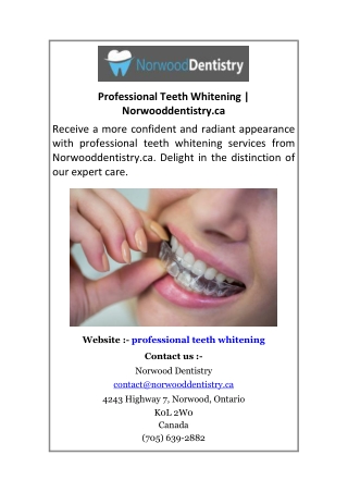 Professional Teeth Whitening Norwooddentistry.ca