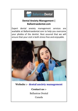 Dental Anxiety Management Ballantraedental.com