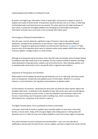 Understanding Online Platforms and Results Trends