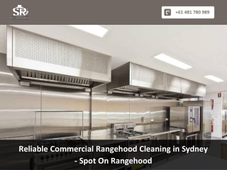 Reliable Commercial Rangehood Cleaning in Sydney - Spot On Rangehood