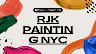 RJK Painting services in all over newyork
