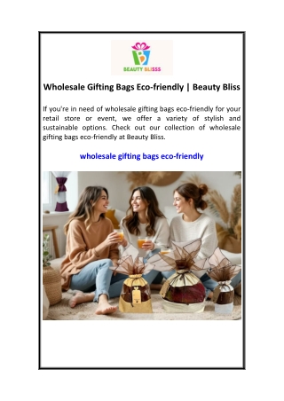 Wholesale Gifting Bags Eco-friendly  Beauty Bliss