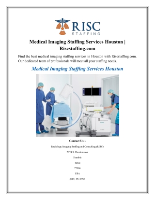 Medical Imaging Staffing Services Houston Riscstaffing.com