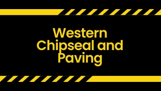 Western Chipseal and Paving services in woyming