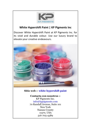 White Hypershift Paint KP Pigments Inc