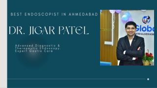 Dr.Jigar Patel - Best Endoscopist Ahmedabad