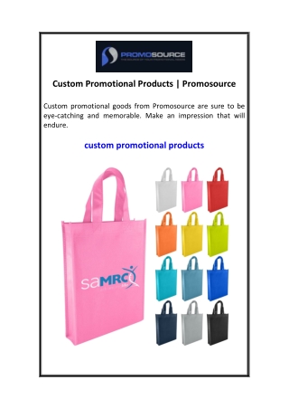 Custom Promotional Products  Promosource
