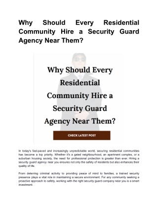 Why Should Every Residential Community Hire a Security Guard Agency Near Them?