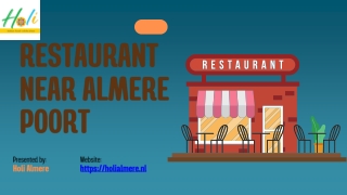 Restaurant Near Almere Poort