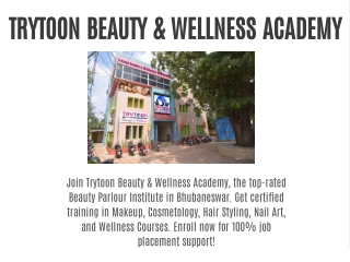 Trytoon Beauty & Wellness Academy – Odisha's #1 Ranked Beauty Institute