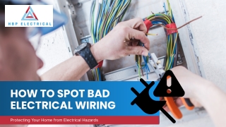 HOW TO SPOT BAD ELECTRICAL WIRING