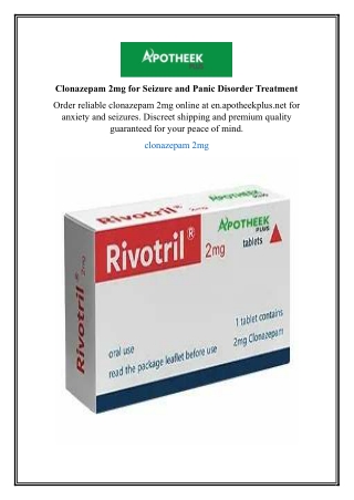 Clonazepam 2mg for Seizure and Panic Disorder Treatment