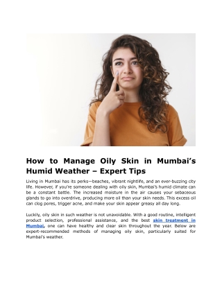 How to Manage Oily Skin in Mumbai’s Humid Weather – Expert Tips