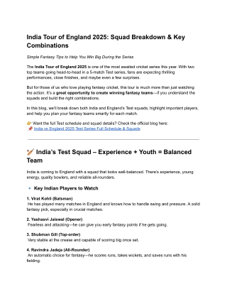 India Tour of England 2025: Squad Breakdown & Key Combinations
