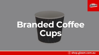 Branded Coffee Cups