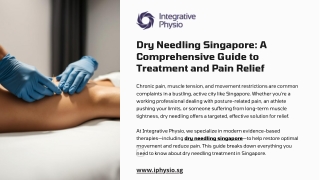 Dry Needling Singapore: A Comprehensive Guide to Treatment and Pain Relief