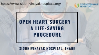 Open Heart Surgery – A Life-Saving Procedure