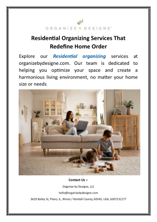 Residential Organizing Services That Redefine Home Order.