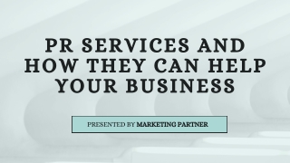 PR Services and How They Can Help Your Business