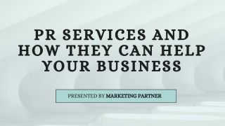 PR Services and How They Can Help Your Business