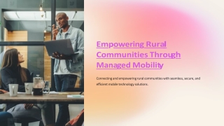 Managed mobility solutions