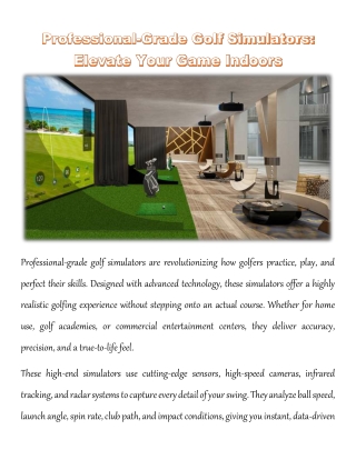 Professional-Grade Golf Simulators: Elevate Your Game Indoors
