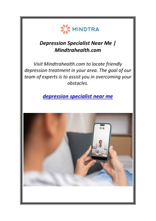 Depression Specialist Near Me | Mindtrahealth.com