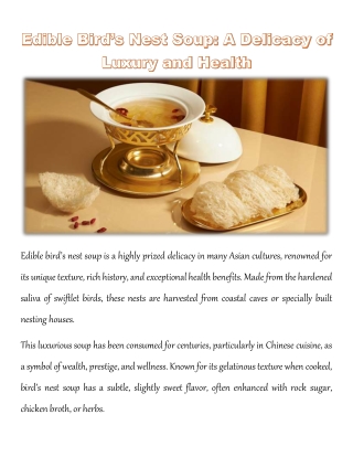 Edible Bird’s Nest Soup: A Delicacy of Luxury and Health