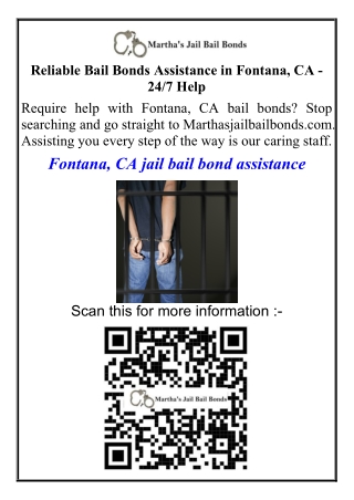 Reliable Bail Bonds Assistance in Fontana, CA  24 7 Help