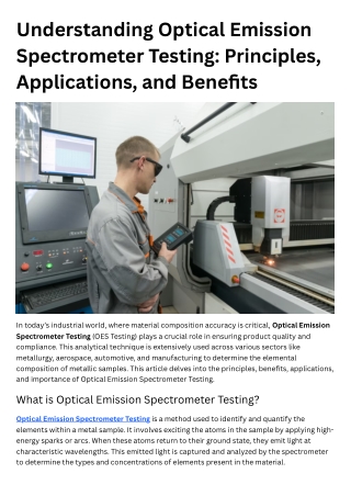 Understanding Optical Emission Spectrometer Testing Principles, Applications, and Benefits