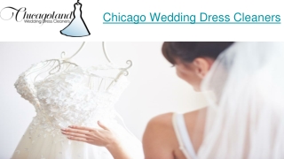 Chicago Wedding Dress Cleaners , IL, USA