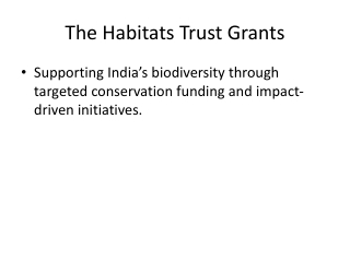 The Habitats Trust: Grants for Biodiversity & Habitat Protection