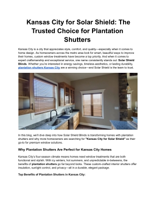 Kansas City for Solar Shield_ The Trusted Choice for Plantation Shutters