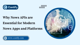 Why News APIs are Essential for Modern News Apps and Platforms